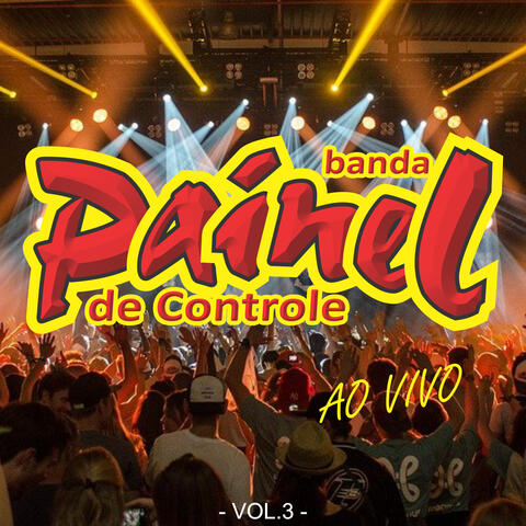 Banda Painel de Controle, Vol. 3