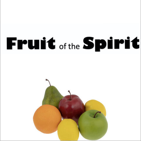 Fruit of the Spirit