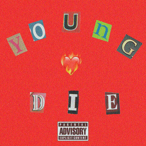 Young Die