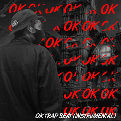 Ok Trap Beat (Instrumental)