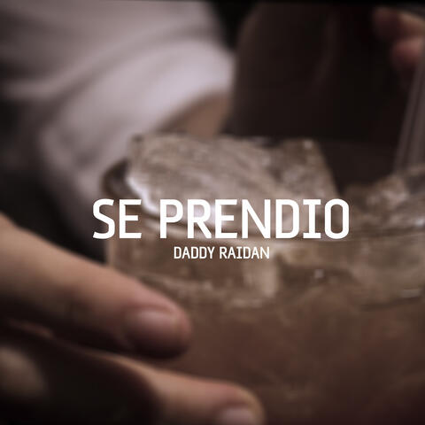 Se Prendió