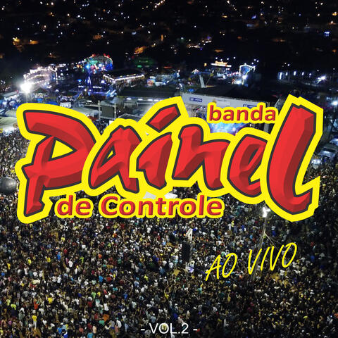 Banda Painel de Controle, Vol. 2