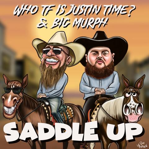 Who TF is Justin Time? & Big Murph