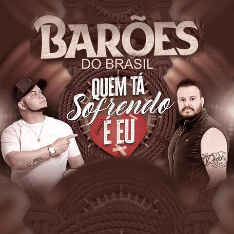 Quem Tá Sofrendo É Eu