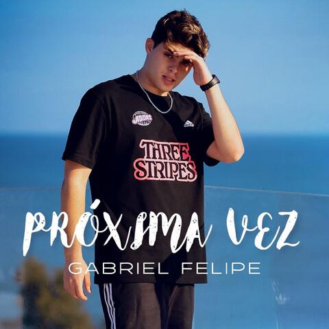 Próxima Vez