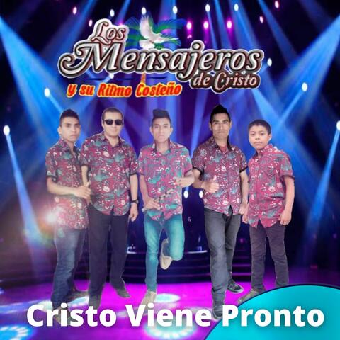 Cristo Viene Pronto