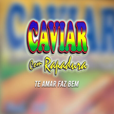 Te Amar Faz Bem