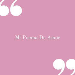 Mi Poema de Amor