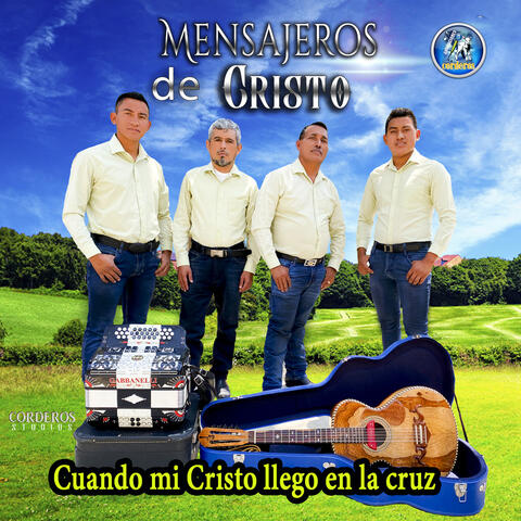 Cuando Mi Cristo Llego en la Cruz
