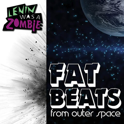 Fat Beats from Outer Space