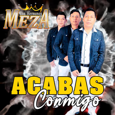 Acabas Conmigo