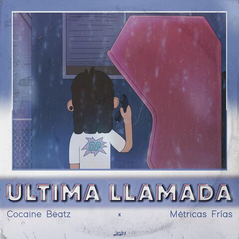 Última Llamada