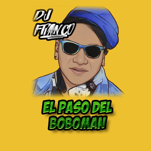 El Paso del Boboman