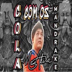 Cola Com os Mandrake