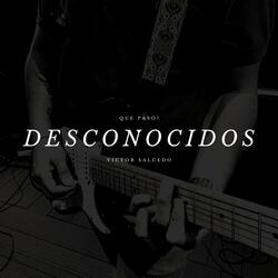 Desconocidos