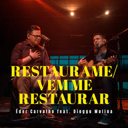 Restáurame / Vem Me Restaurar