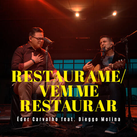 Restáurame / Vem Me Restaurar