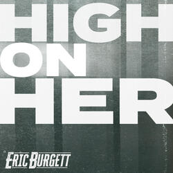 High on Her