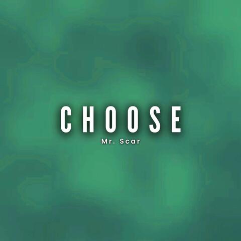 Choose
