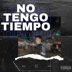 No Tengo Tiempo