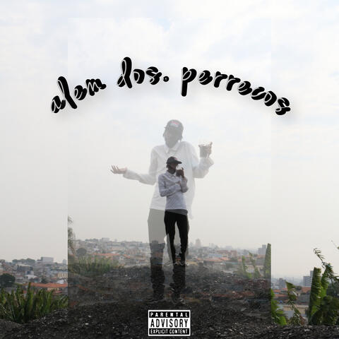 Além dos Perrecos