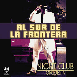 Al Sur de la Frontera