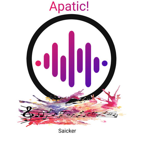 Apatic!