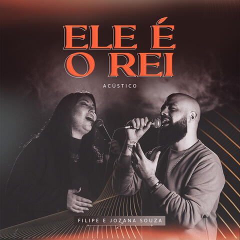 Ele É o Rei
