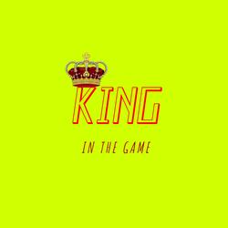 King In The Game