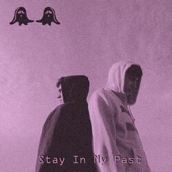 Stay in My Past 2.3