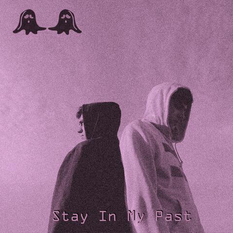 Stay in My Past 2.3