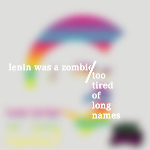 Too Tired of Long Names