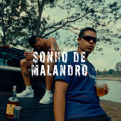 Sonho de Malandro