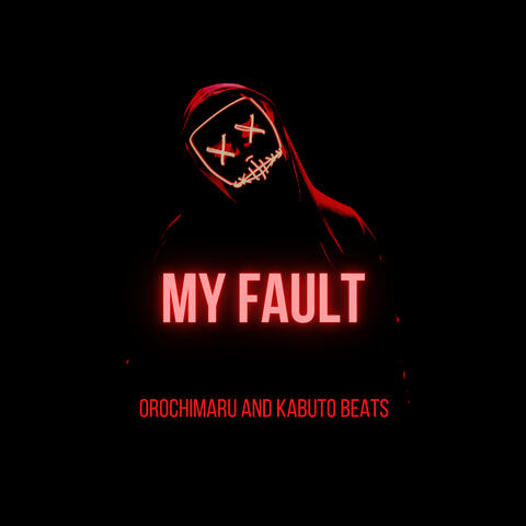 My Fault