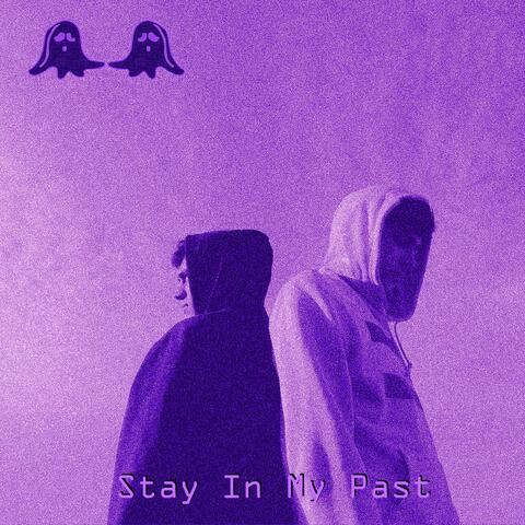 Stay in My Past 3.1