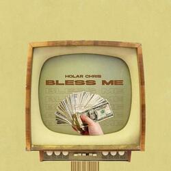 Bless Me