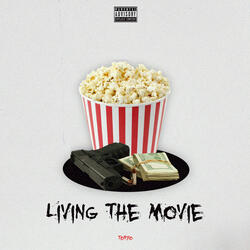 Living The Movie