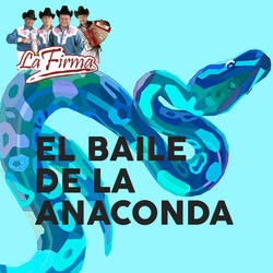El Baile de la Anaconda