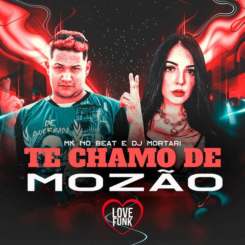 Te Chamo De Mozão