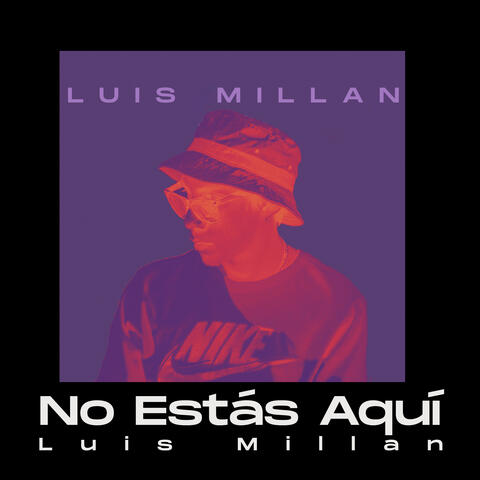 No Estás Aquí