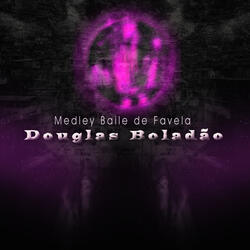 Medley Baile de Favela