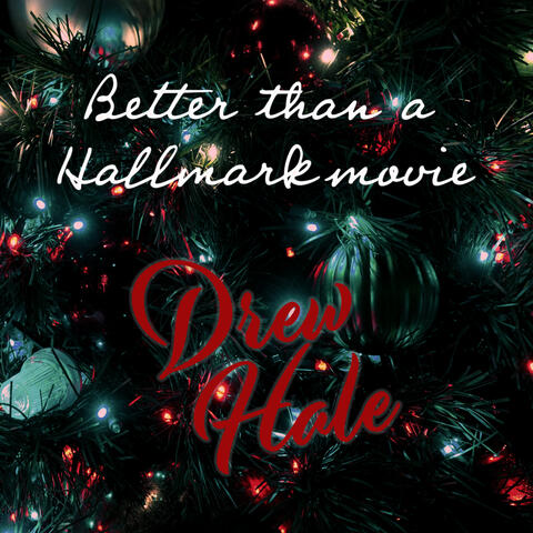 Better Than a Hallmark Movie