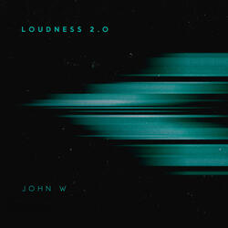 Loudness 2.0