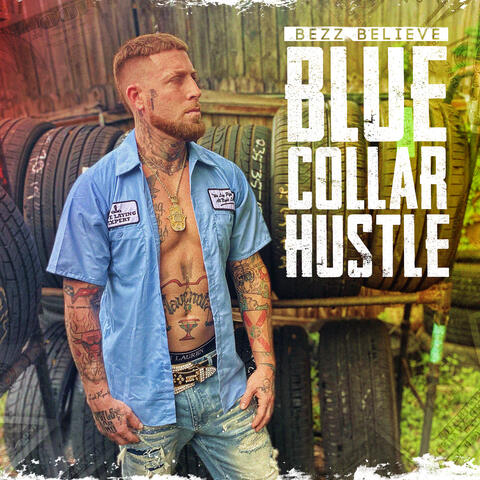 Blue Collar Hustle