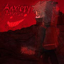 Anxiety
