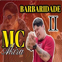 Barbaridade, Vol. 2