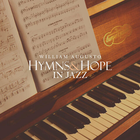 Hymns & Hope in Jazz