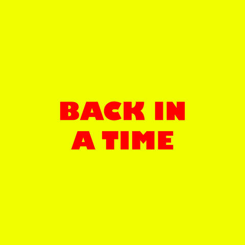 Back in a Time