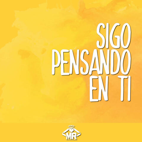 Sigo Pensando en Ti