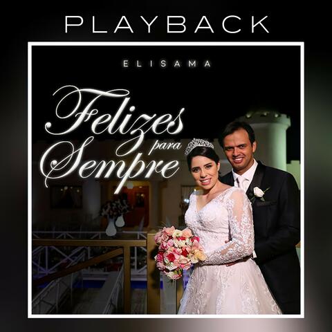 Felizes para Sempre